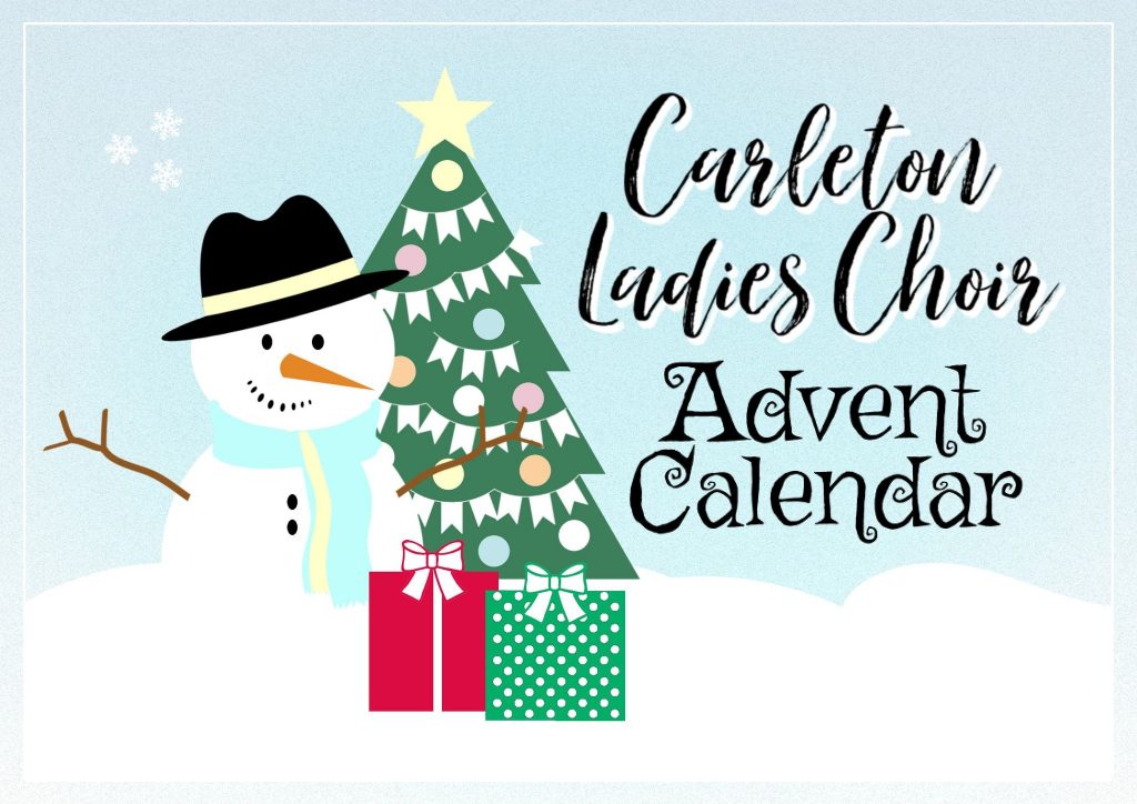Carleton Ladies Choir - Christmas Advent Calendar 2020